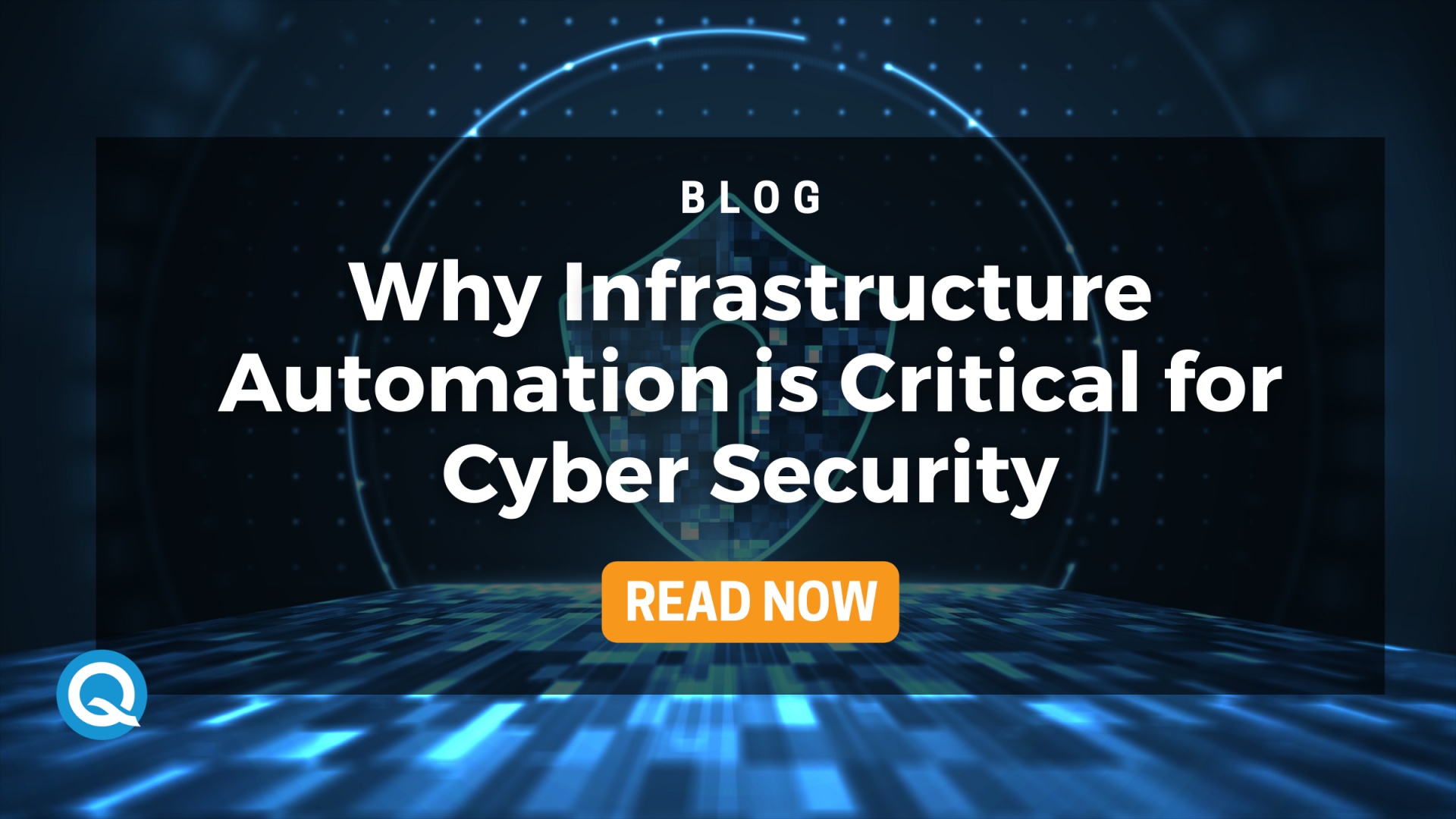 Why Infrastructure Automation Is Critical for Cyber Security