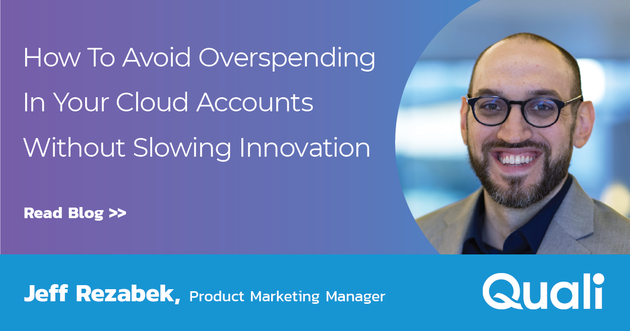 How To Avoid Overspending In Your Cloud Accounts Without Slowing Innovation