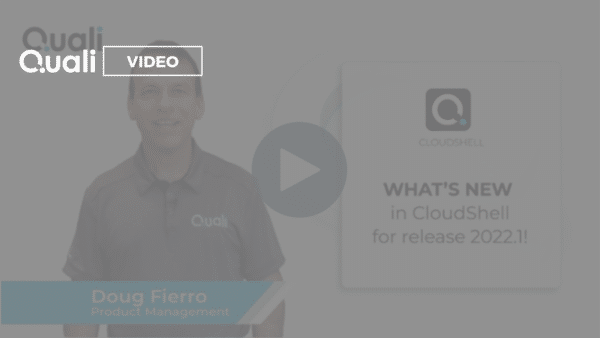 What’s New in CloudShell