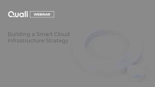 Building a Smart Cloud Infrastructure Strategy